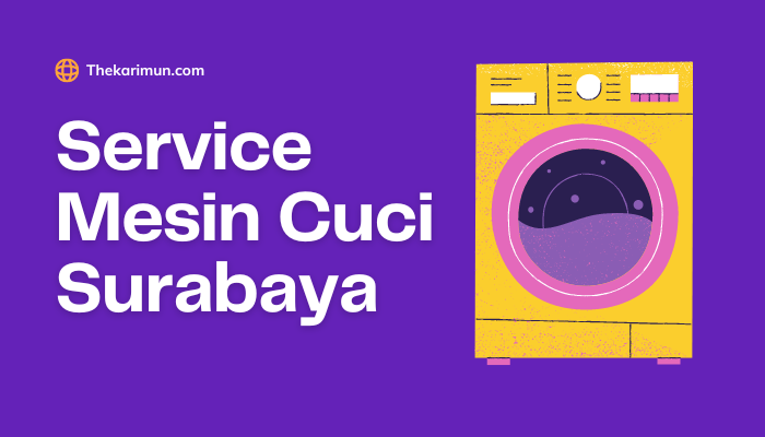 Service Mesin Cuci Surabaya